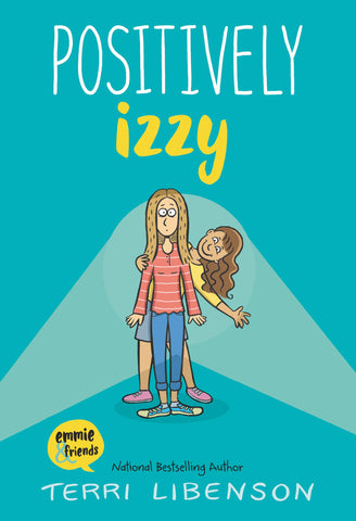Emmie & Friends #2 : Positively Izzy - Paperback