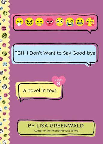 TBH #8 : I Don’t Want to Say Good bye - Paperback