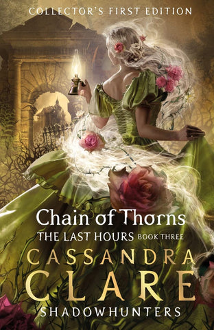 The Last Hours #3 : Chain of Thorns - Hardback