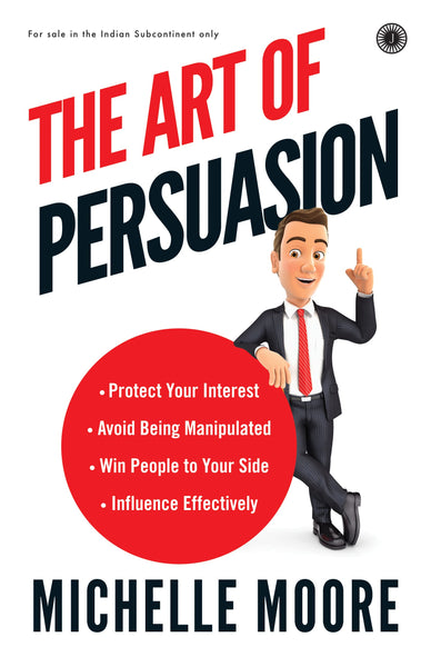 The Art of Persuasion - Paperback