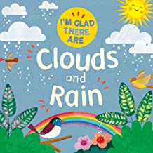 Clouds And Rain (I`M Glad There Are) - Paperback