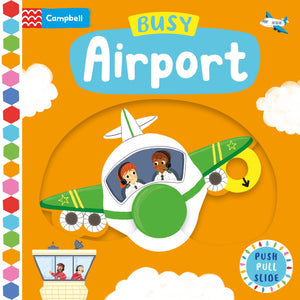 Busy Airport (Campbell Busy Books, 52) - Board Book