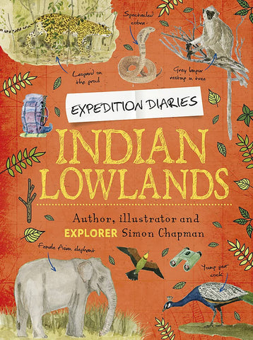 Expedition Diaries : Indian Lowlands - Paperback