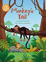 Reading Champion: Monkey`S Tail: Independent Reading Orange 6 - Paperback