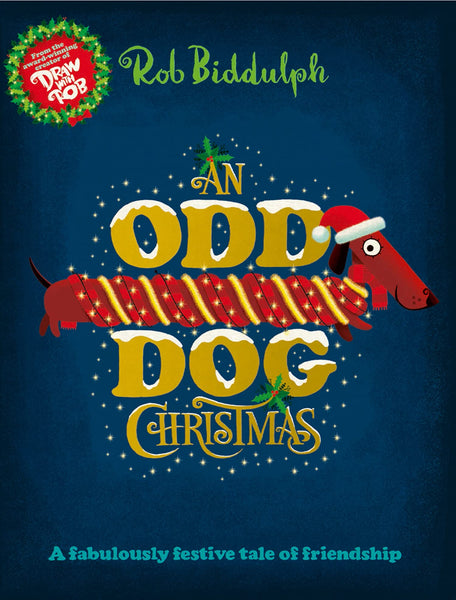 An Odd Dog Christmas - Hardback