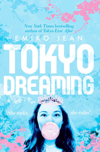 Tokyo Ever After #2 : Tokyo Dreaming - Paperback