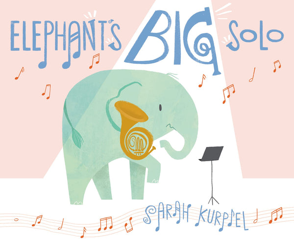 Elephant’s Big Solo - Hardback