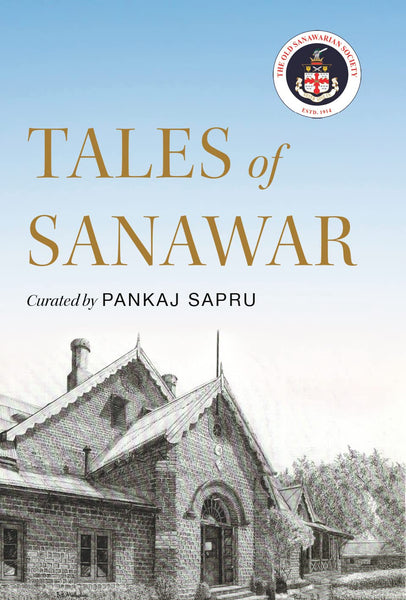 Tales Of Sanawar - Hardback