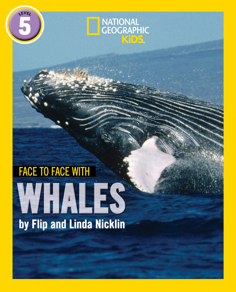 Face to Face with Whales: Level 5 (National Geographic Readers) - Paperback
