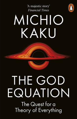 The God Equation : The Quest for a Theory of Everything - Paperback