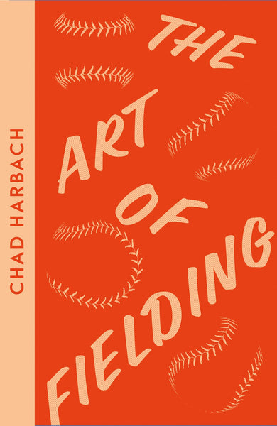 The Art of Fielding - Paperback