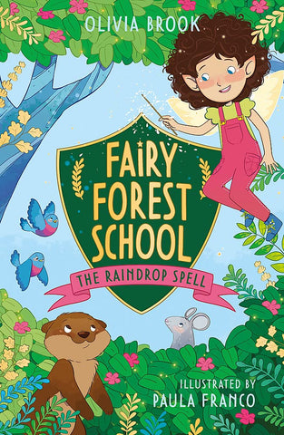 Fairy Forest School #1 : The Raindrop Spell - Paperback