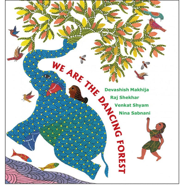 We Are The Dancing Forest Perfect - Paperback