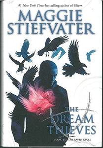 The Raven Cycle 2: The Dream Theives - Paperback