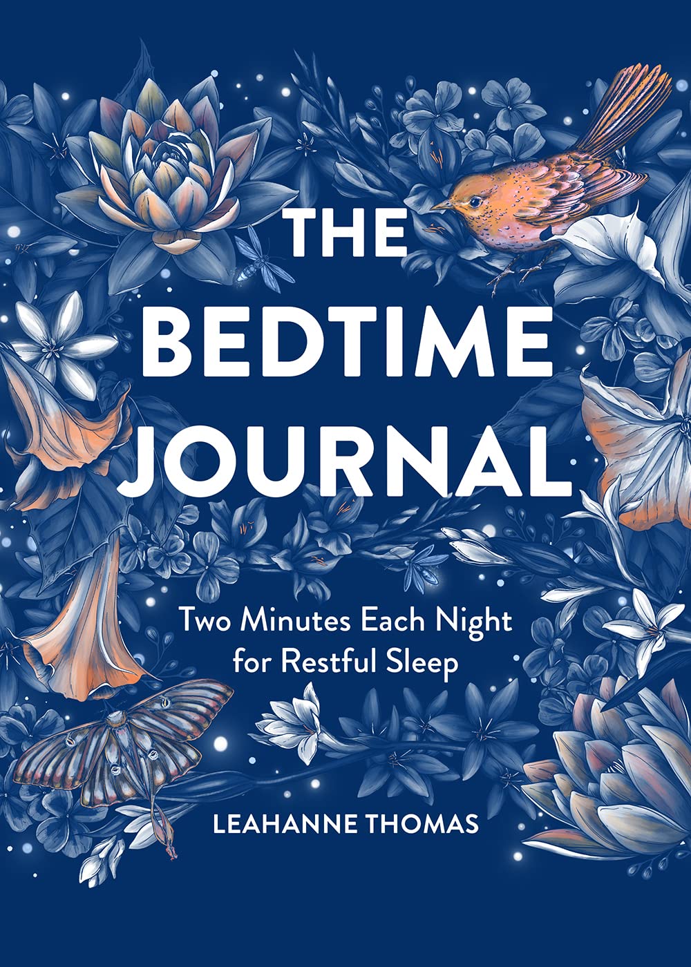 The Bedtime Journal: Two Minutes Each Night for Restful Sleep - Flexibound