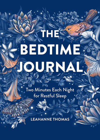 The Bedtime Journal: Two Minutes Each Night for Restful Sleep - Flexibound