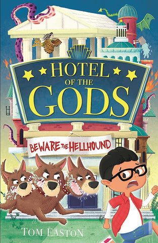 Hotel Of The Gods #1 : Beware the Hellhound - Paperback