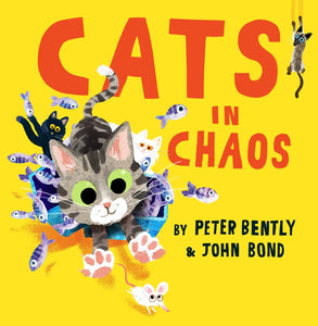 Cats in Chaos : A Laugh-Out-Loud Rhyming Story, Perfect for Cat Lovers! - Paperback