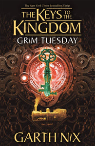 The Keys to the Kingdom #2 : Grim Tuesday - Paperback