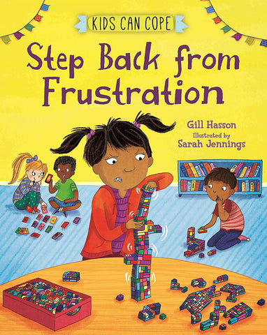 Kids Can Cope : Step Back From Frustration - Paperback