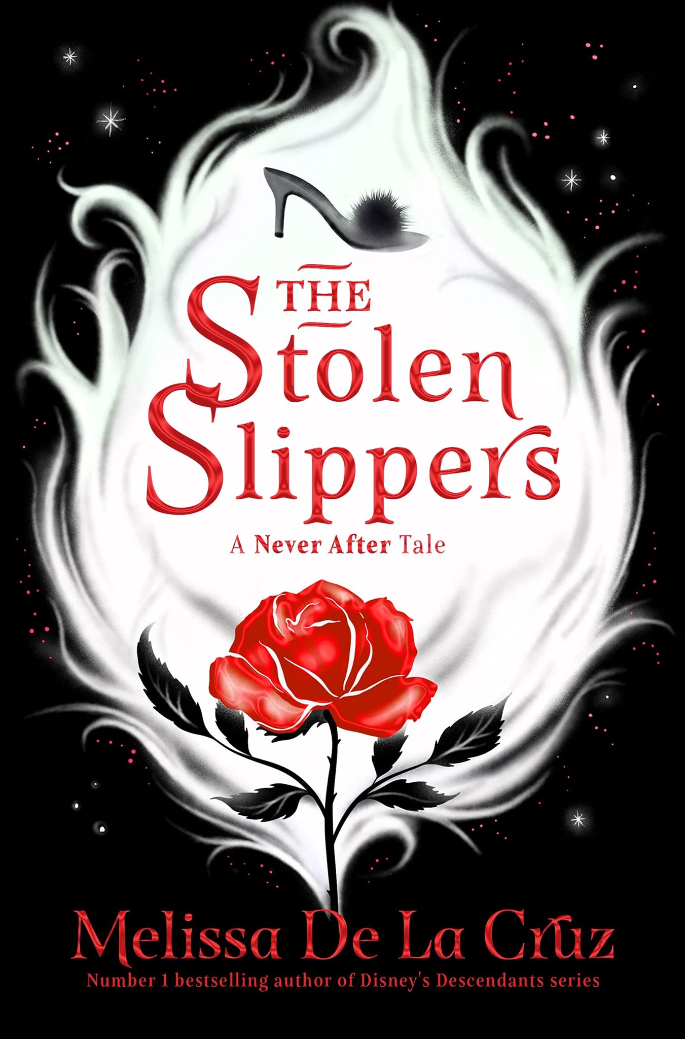 Never After #2 : The Stolen Slippers - Paperback