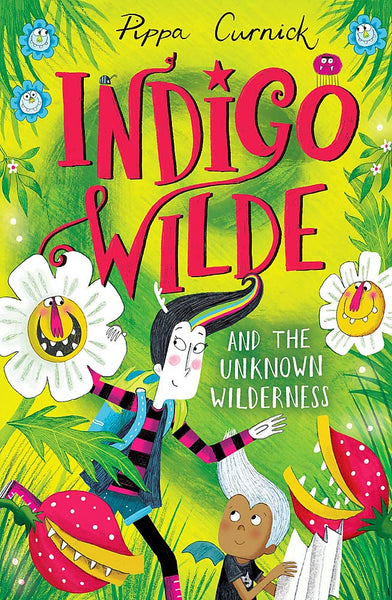 Indigo Wilde and The Unknown Wilderness : Volume 2 - Hardback
