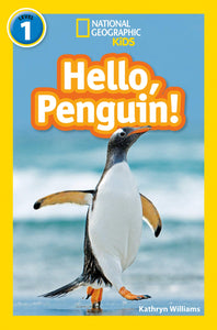 Hello, Penguin!: Level 1 (National Geographic Readers) - Paperback