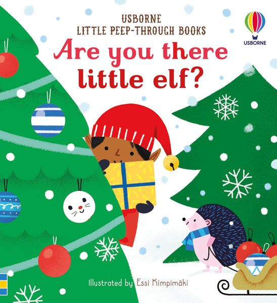 Little Peep-Through Books : Are You There Little Elf? - Hardback