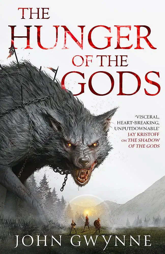 The Hunger of the Gods : Book Two of the Bloodsworn Saga - Paperback
