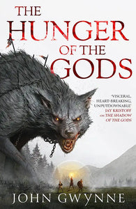 The Hunger of the Gods : Book Two of the Bloodsworn Saga - Paperback