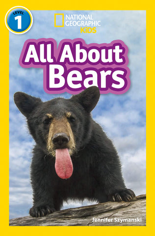 All About Bears: Level 1 (National Geographic Readers) - Paperback