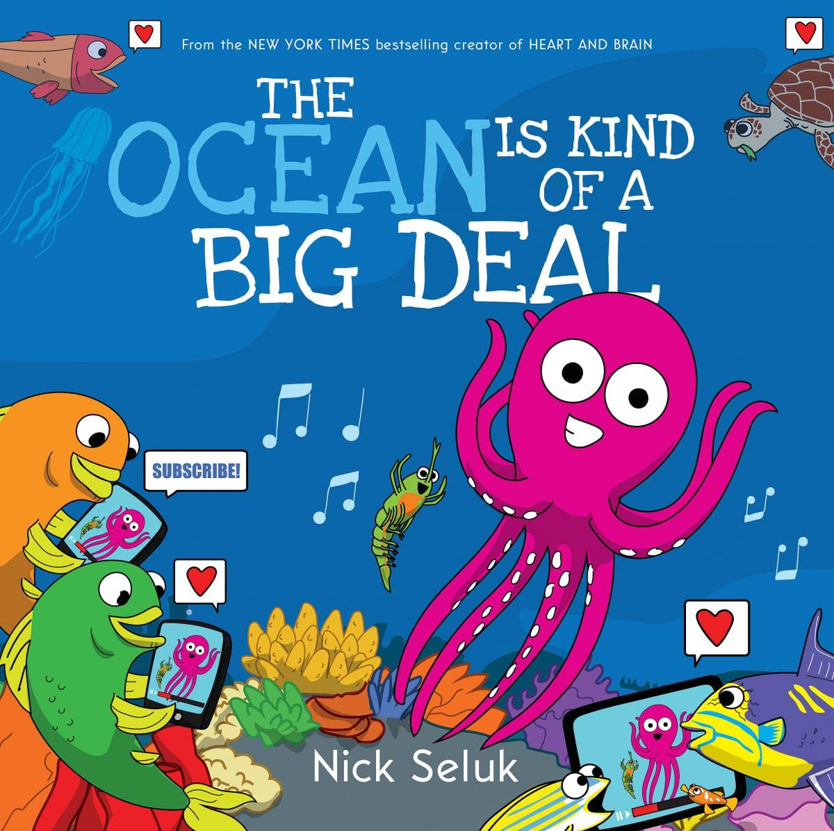 The Ocean Is Kind of a Big Deal - Hardback