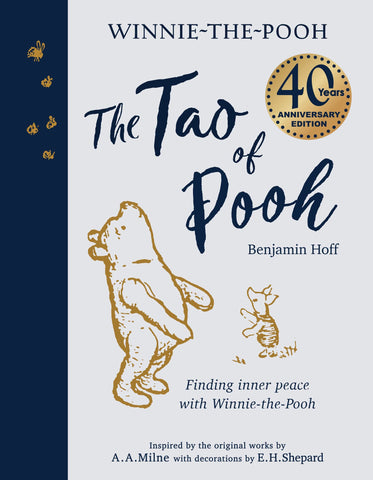 The Tao of Pooh 40th Anniversary Gift Edition - Hardback