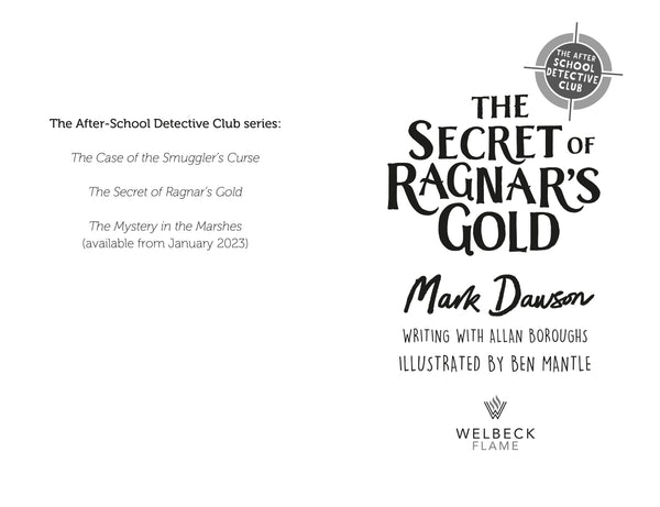 The After School Detective Club #2 : The Secret of Ragnar's Gold - Paperback