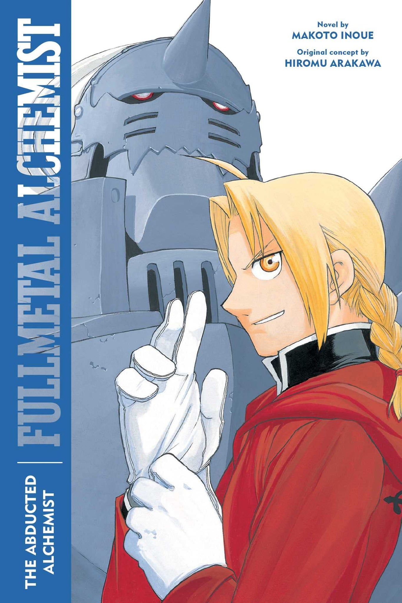 Fullmetal Alchemist #2 : The Abducted Alchemist - Paperback