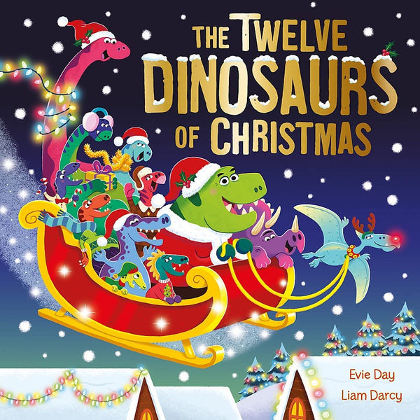 The Twelve Dinosaurs Of Christmas - Paperback