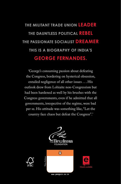 The Life and Times of George Fernandes : Many Peaks of a Political Life - Hardback