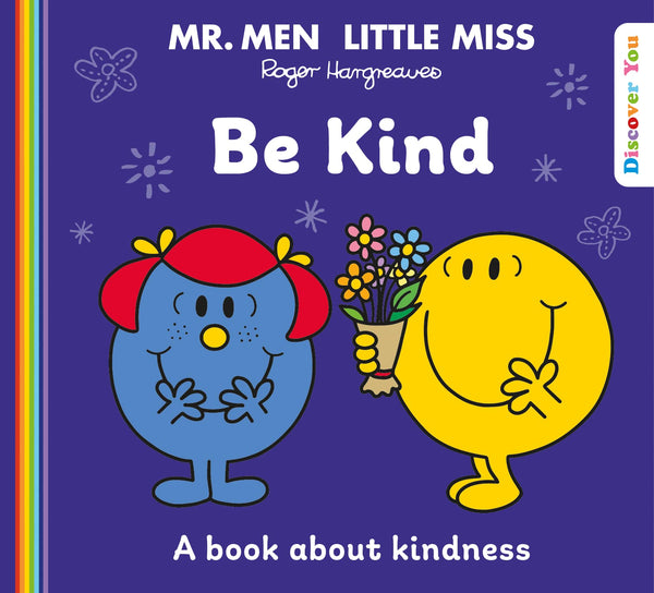 Mr. Men And Little Miss Discover You : Be Kind - Paperback