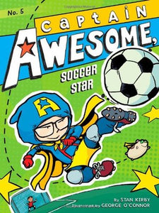 Captain Awesome #5 : Captain Awesome, Soccer Star - Paperback - Kool Skool The Bookstore