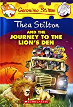 THEA STILTON AND THE JOURNEY TO THE LIONS DEN - Kool Skool The Bookstore