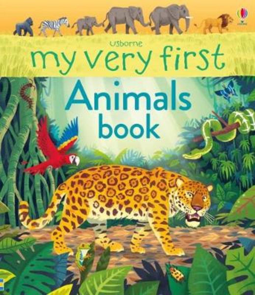 My Very First Animal Book - Board Book
