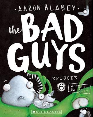 The Bad Guys : Episode #6 : Alien vs Bad Guys - Kool Skool The Bookstore