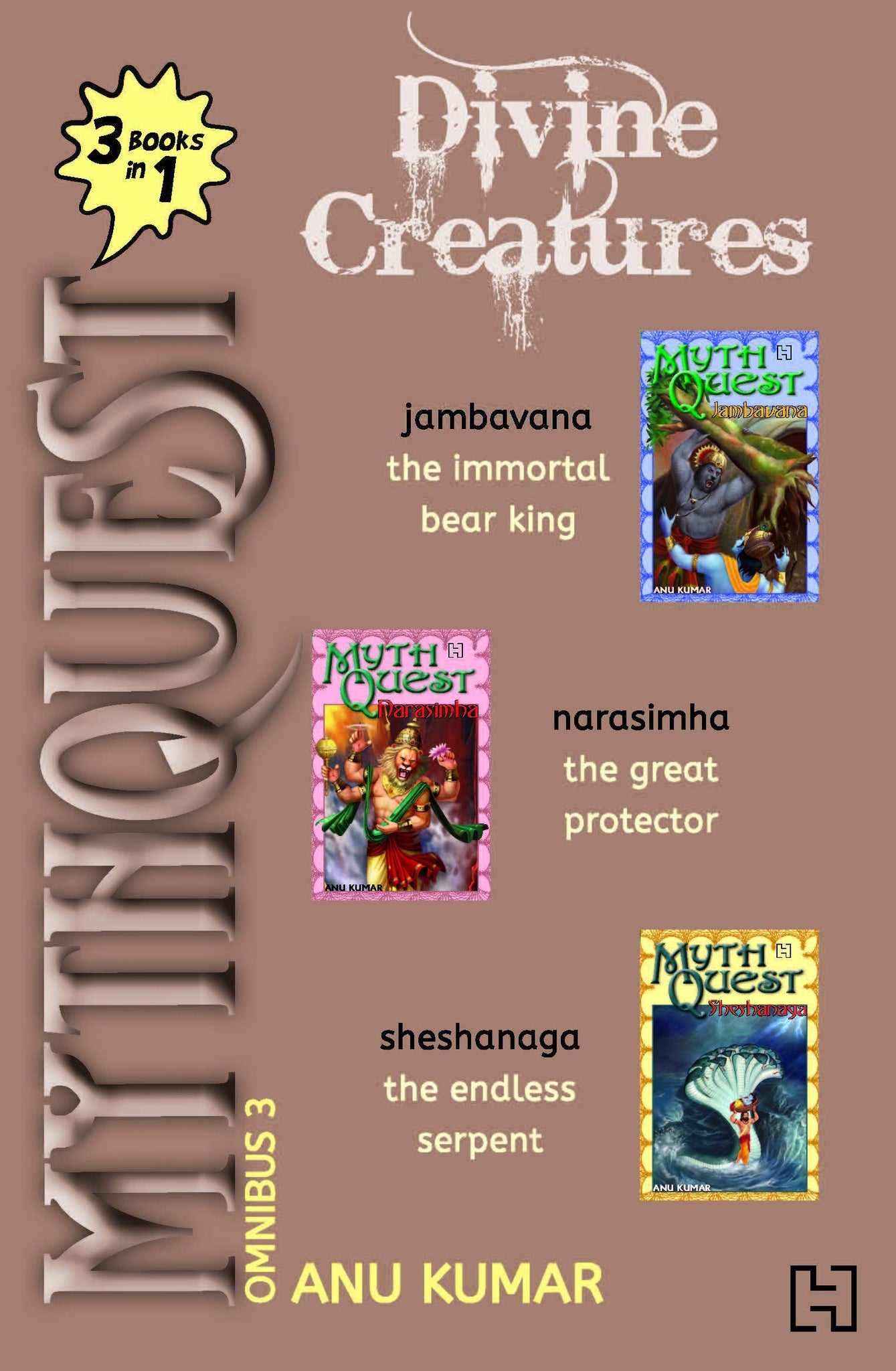 Mythquest Omnibus 3: Divine Creatures - Paperback