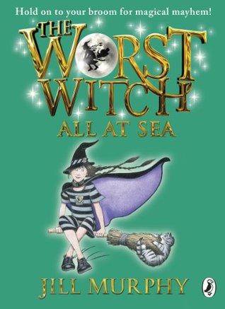 The Worst Witch #4 : The Worst Witch All at Sea - Kool Skool The Bookstore