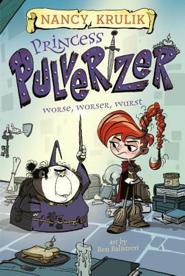 Princess Pulverizer #2 : Worse, Worser, Wurst - Kool Skool The Bookstore