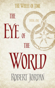 Wheel of Time #1 : The Eye of the World - Kool Skool The Bookstore