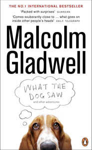 What The Dog Saw & Other Adventures - Paperback