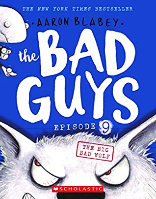 The Bad Guys : Episode #9 : The Big Bad Wolf - Kool Skool The Bookstore