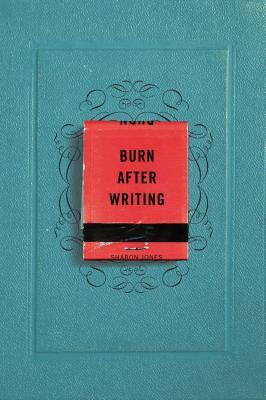 Burn After Writing - Paperback