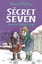 The Secret Seven Series 13:  Shock for the Secret Seven - Kool Skool The Bookstore